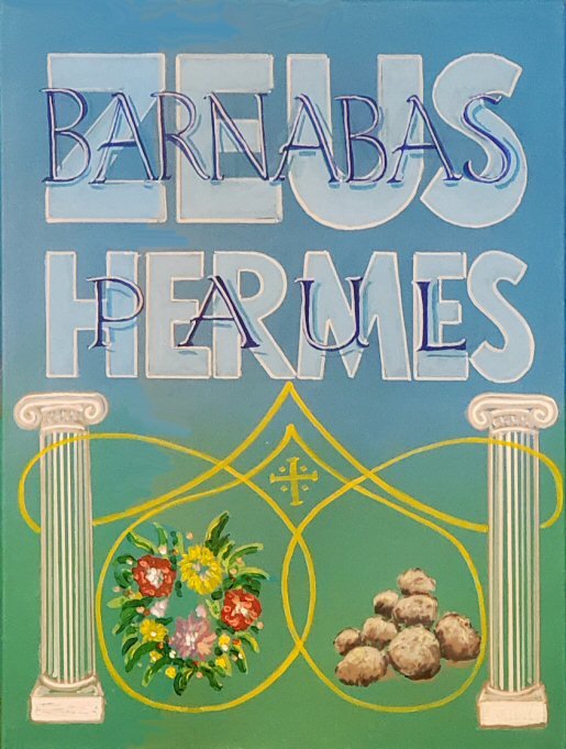 Paul
                    & Barnabas in Lystra